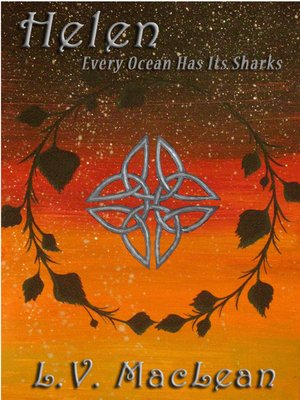 cover image of Helen, or Every Ocean Has Its Sharks